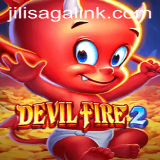 Explore the Thrilling World of DevilFire2 in the JILISAGA Universe