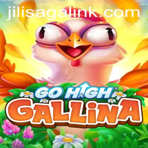 Exploring GoHighGallina: An Immersive Gaming Experience with JILISAGA